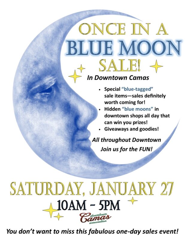 Once In A Blue Moon Sale - Downtown Camas | Shops, Restaurants, Events ...